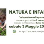 Oria: Natura e infanzia, Dialoghi sull’educazione all’aperto presso un Azienda agricola otrea